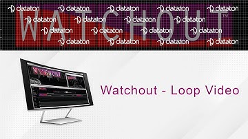 Watchout   Loop Video
