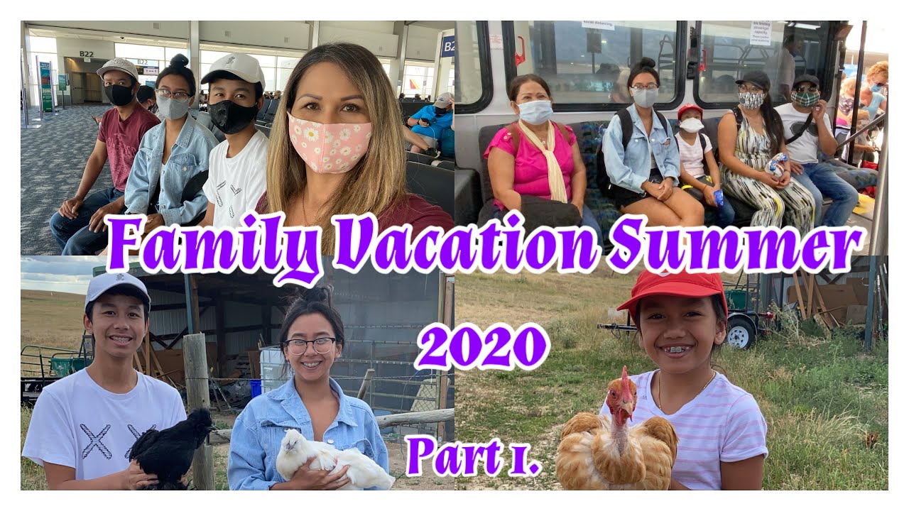 Ep. #06: Family Summer Vacation 2020. Part 1, July 27, 2020 