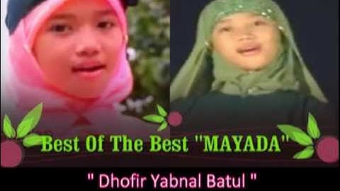 MAYADA - Dzofir Yabnal Batul - Cahaya Rosul 1