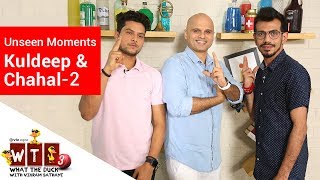 What The Duck 3 | Unseen Moments - 2 | Kuldeep &amp; Chahal | WTD | Viu India