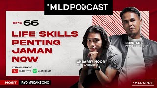 Download Lagu Essential Life Skills for Today: The Lord Adi and Akbarry Noor Version | MLDPODCAST #66 Download Lagu Essential Life Skills for Today: The Lord Adi and Akbarry Noor Version | MLDPODCAST #66