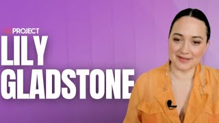 Lily Gladstone Reveals How It Feels To Be The First Native American Woman To Be Oscar Nominated