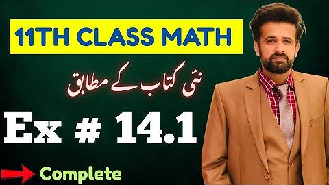 11th Class Math || 1st Year Math New Book Exercise 14.1 - exercise 14.1 class 11 