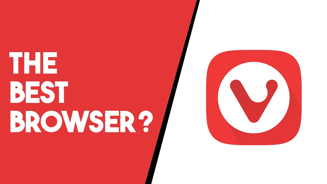 Vivaldi is the Best Web Browser -- For Some. - YouTube