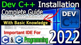 How to install Dev C++ on Windows 10/ 11 | Best IDE For Coding | Know How to use #coding