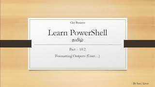 Learn PowerShell in Tamil | Chapter 10 | Formatting Output | Part-2