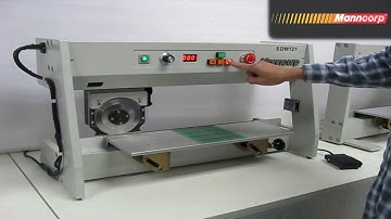 SDM121 Motorized PCB Depaneler from Manncorp