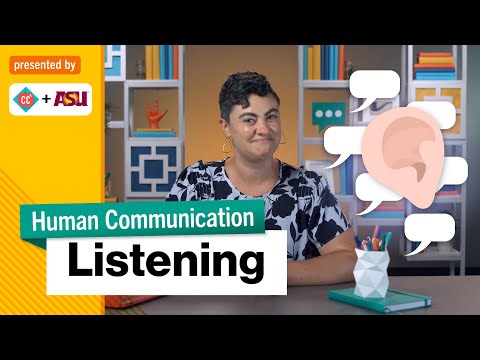 Listening | Intro to Human Communication | Study Hall