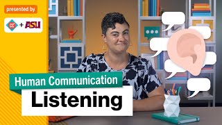 Listening | Intro to Human Communication | Study Hall