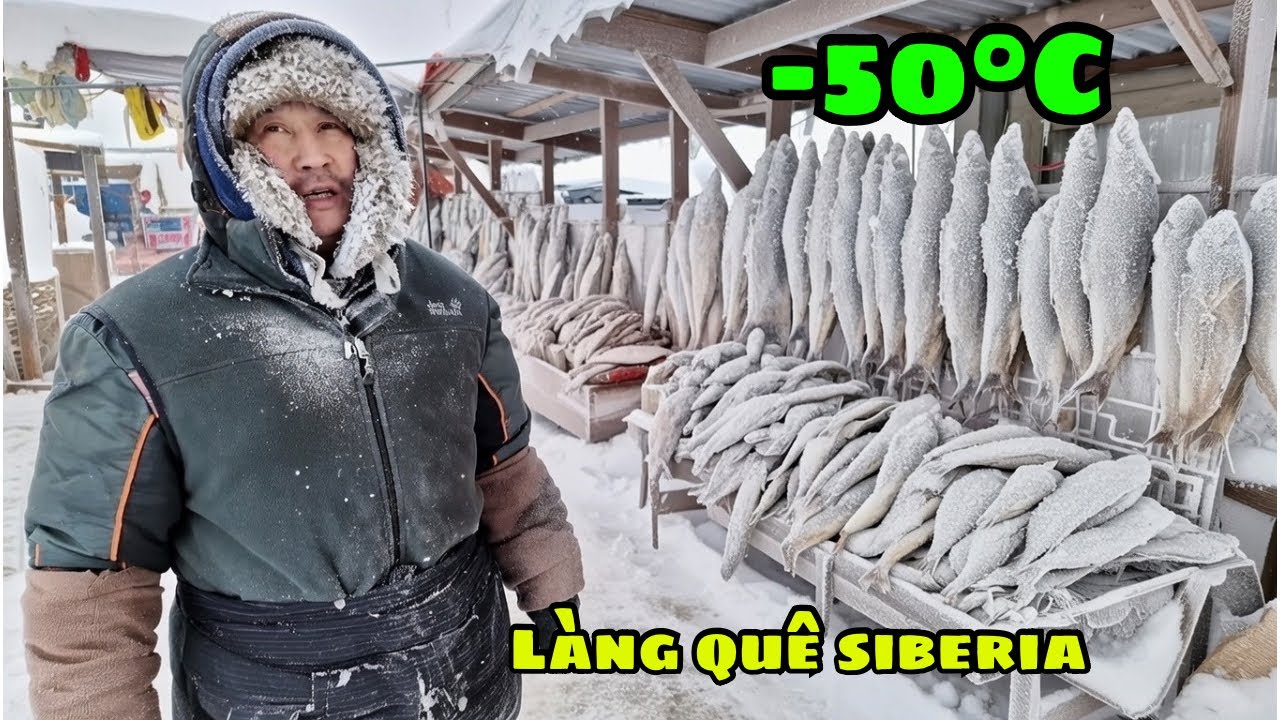 Về Làng Quê Siberia - Cuộc Sống Giữa Mùa Đông Khắc Nghiệt Nhất -50°C 