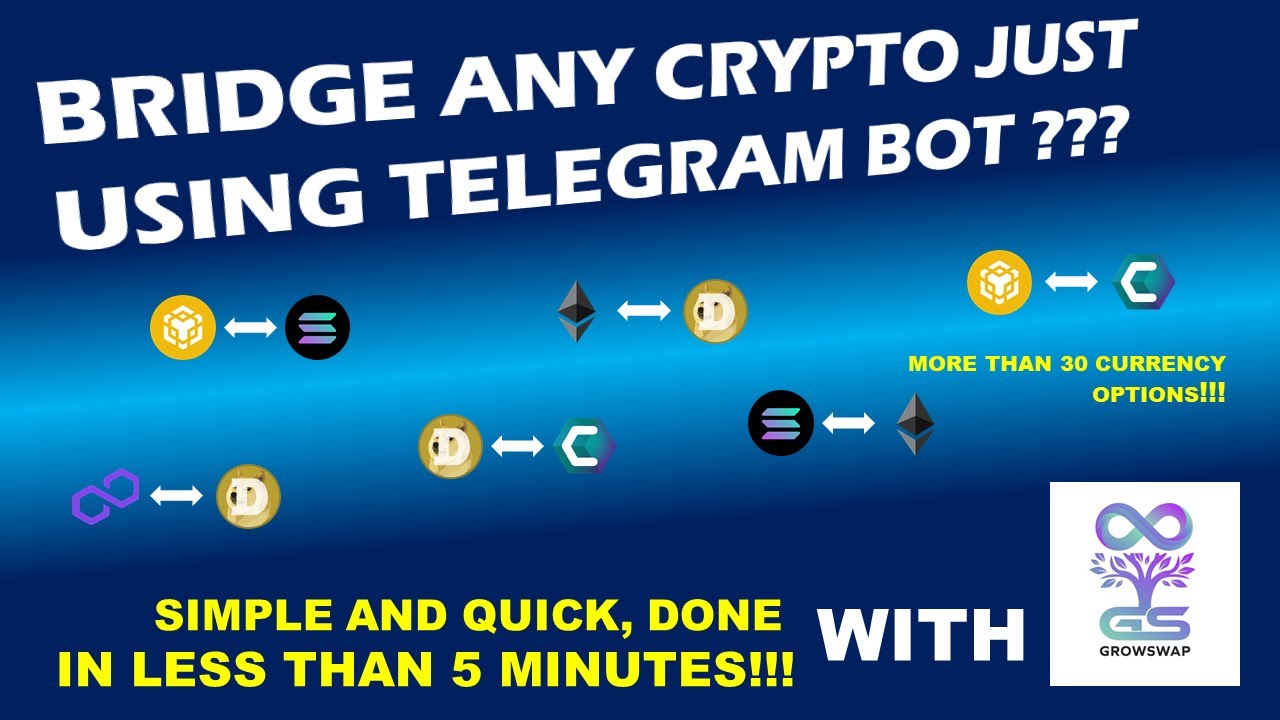 BRIDGE CRYPTOCURRENCIES JUST USING TELEGRAM BOT [No need to connect wallet]
