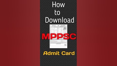 How to download MPPSC admit Card | #shorts #mppsc #admitcard #trending #viralvideo #exam