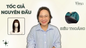 Tóc Giả Nguyên Đầu Thoáng Khí Bí Quyết Giúp Thoải Mái Suốt Ngày | Wina Wigs Gallery