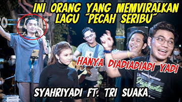 INILAH ORANG YANG MEMVIRALKAN!!! PECAH SERIBU - ELVIE SUKAESIH (COVER) BY SYAHRIYADI
