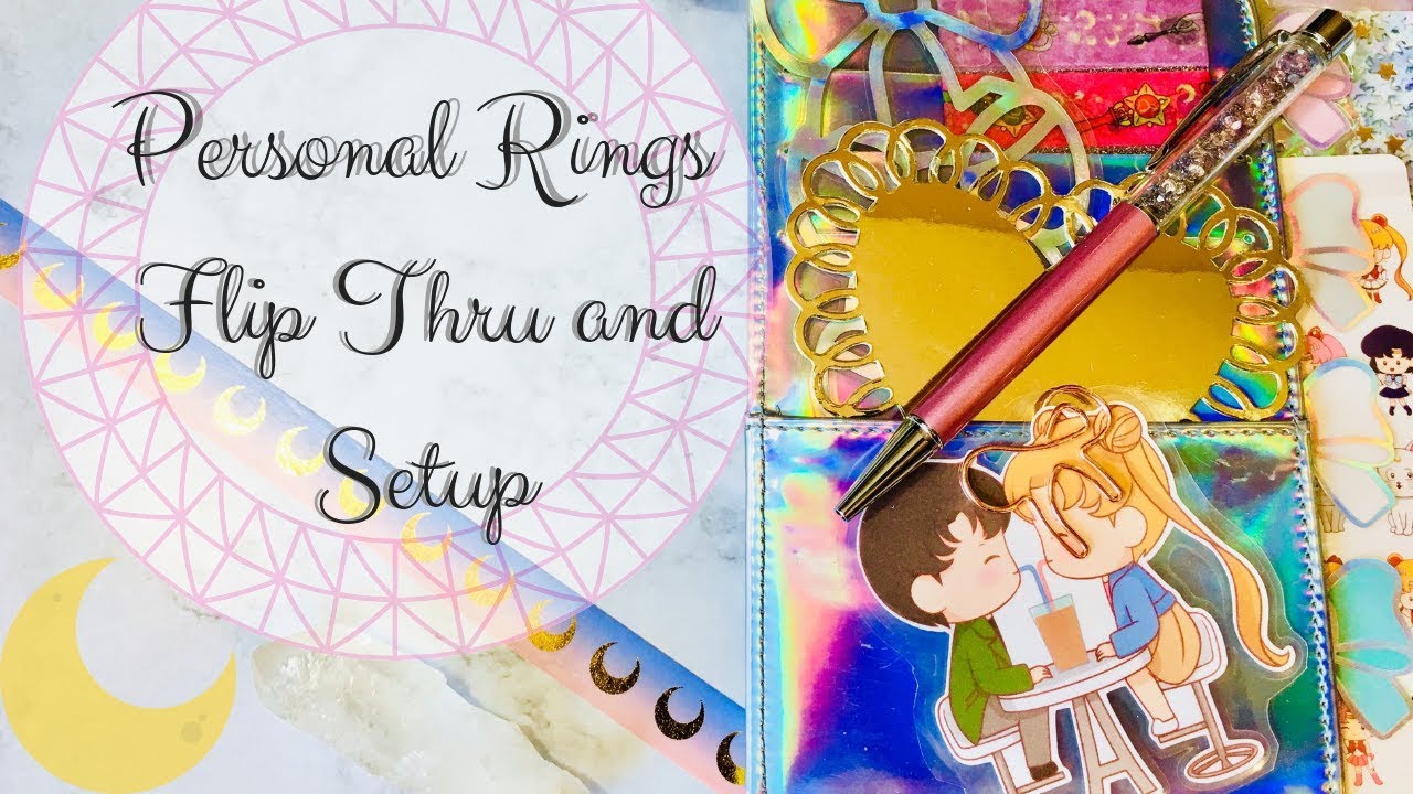Personal Rings Flip Thru and Setup \\ Sailor Moon Setup \\ Long Awaited and Much Anticipated lol