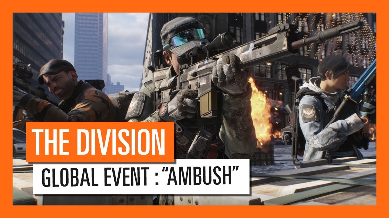 Tom Clancy's The Division - NIEUW GLOBAL EVENT AMBUSH 23 - 30 JANUARI