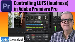 Controlling LUFS (loudness) in Adobe Premiere Pro