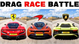 FH5 DRAG RACE - Ferrari F8 Tributo Vs McLaren 720s Coupe Vs Lamborghini Aventador Sv