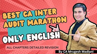 CA Inter Audit Marathon | Audit Revision of All Chapters | Audit Revision in ONLY ENGLISH | Sept 24