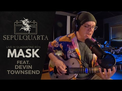 Sepultura Feat. Devin Townsend - Mask