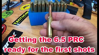 Getting the 6.5 PRC ready for the first shot