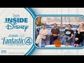 D23 Inside Disney | Marvel Studio's Fantastic Four: First Steps