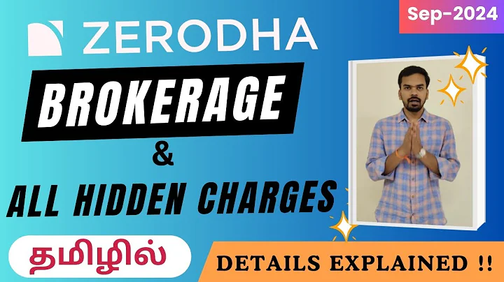 Zerodha Brokerage and other hidden charges explained in Tamil | Sep - 2024
