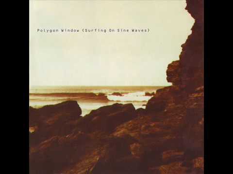 polygon-window-surfing-on-sine-waves-(full-album)