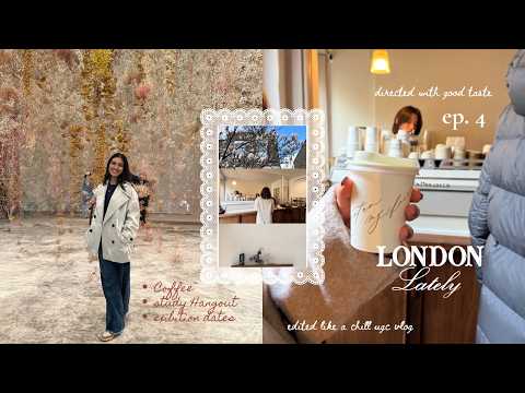 coffee and art with a hint studying - romanticising a week in London