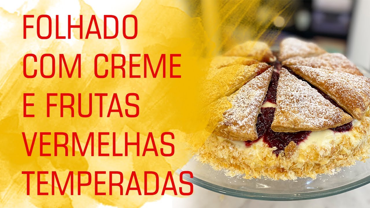 Folhado de creme e frutas vermelhas