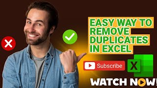 How to Remove Duplicates in Excel