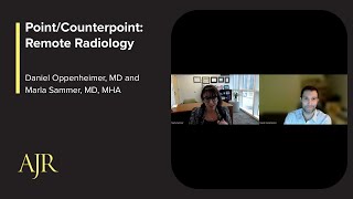 Point/Counterpoint: Remote Radiology