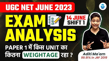 UGC NET 2023 Exam Analysis | UGC NET 14 June Shift 1 Paper Analysis by Aditi Mam | JRFAdda