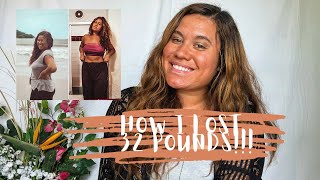 HOW I LOST 32 POUNDS + WEIGHT LOSS TIPS!!!
