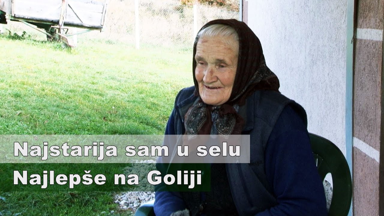Najstarija sam u selu