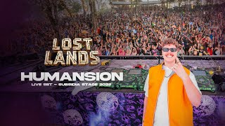 HUMANSION - LOST LANDS 2025 LIVE SET (Full Set)