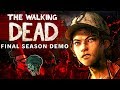 THE WALKING DEAD: THE FINAL SEASON DEMO!! (PS4 Gameplay/Walkthrough)