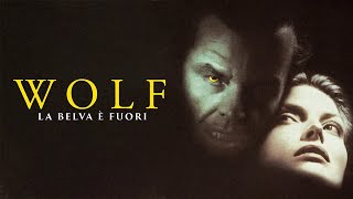 Wolf - La Belva È Fuori Film 1994 Trailer Italiano