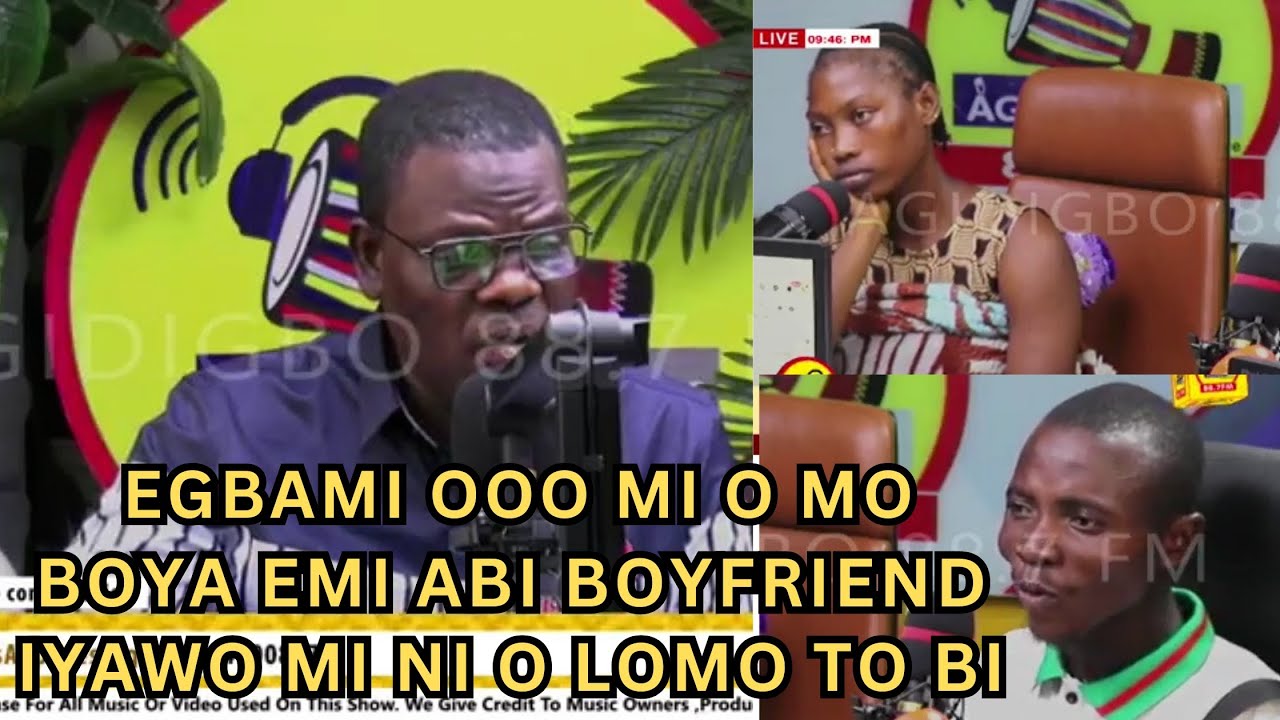 KOKORO ALATE | EGBAMI OOO MI O MO BOYA EMI ABI BOYFRIEND IYAWO MI NI O LOMO TO BI #agidigbofm