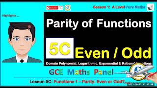 GCE AL 5C - Parity of Functions: Even or Odd Function