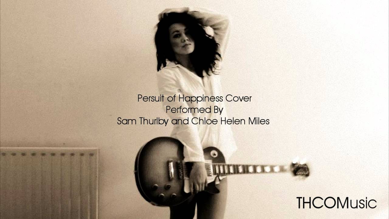 Pursuit of Happiness Cover - Sam Thurlby and Chloe Helen Miles