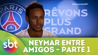 Neymar entre amigos | Parte 1