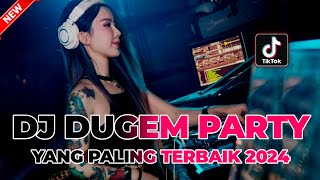 DJ DUGEM PARTY YANG PALING TERBAIK 2024 !! DJ MENGEJAR BADAI X OKE GAS | REMIX FUNKOT TERBARU 2024