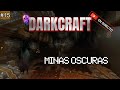 DESCUBRIMOS las Minas Oscuras | Mapa de Minecraft!! 😨