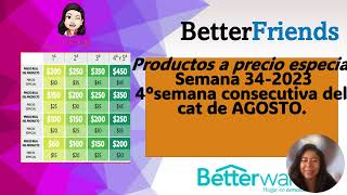 SEM 34-2023 PROD A PRECIO ESPECIAL BETTERWARE SEM 34-2023 PROD A PRECIO ESPECIAL BETTERWARE