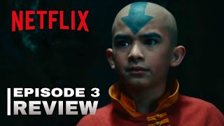 Netflix Avatar Series Recap and Breakdown - Episode 3