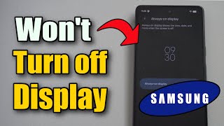 How to Fix Lock Screen Display Wont Turn Off on Samsung Phone (Best Tutorial)