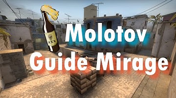 Ultimate Mirage Molotov Guide *w/ timers*