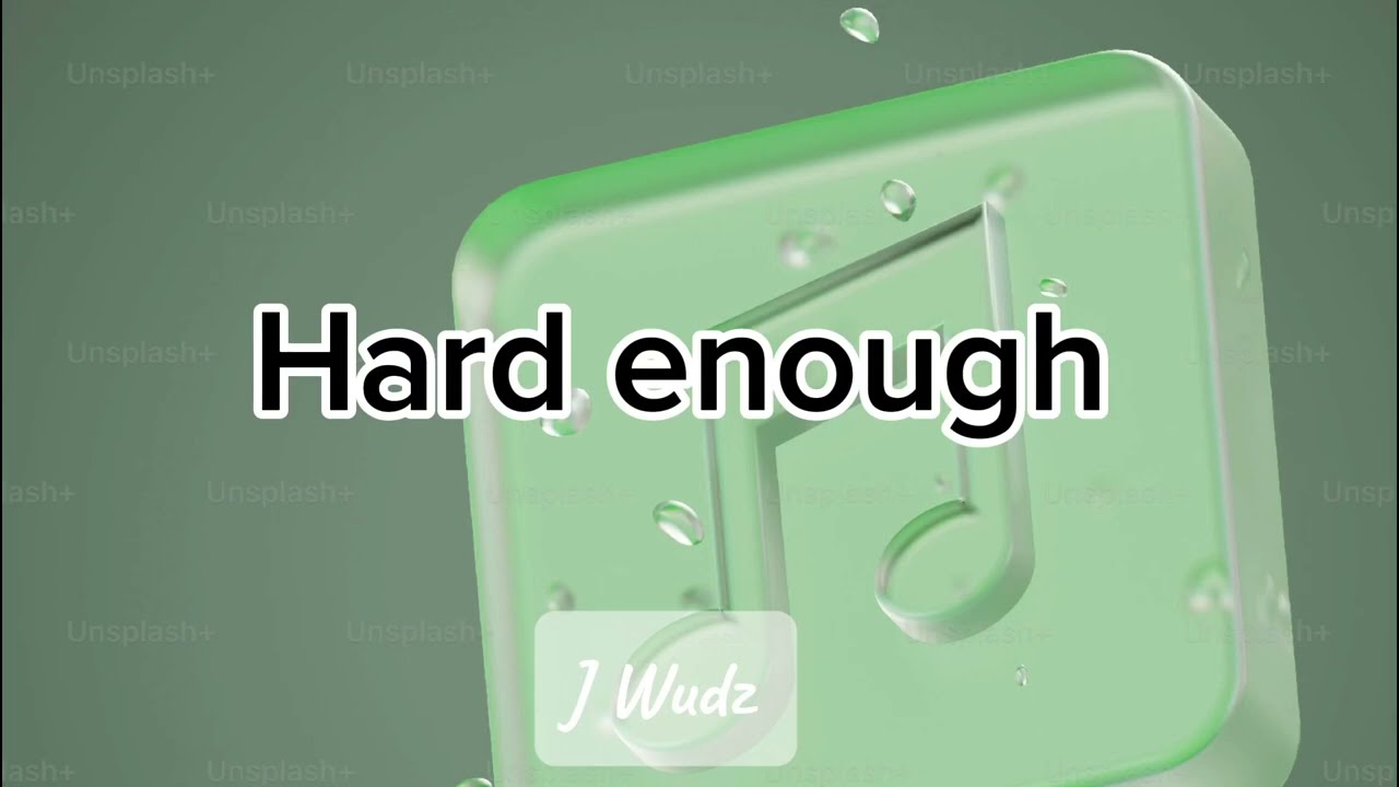 Hard Enough _ JWudz (Official  Audio 2025)