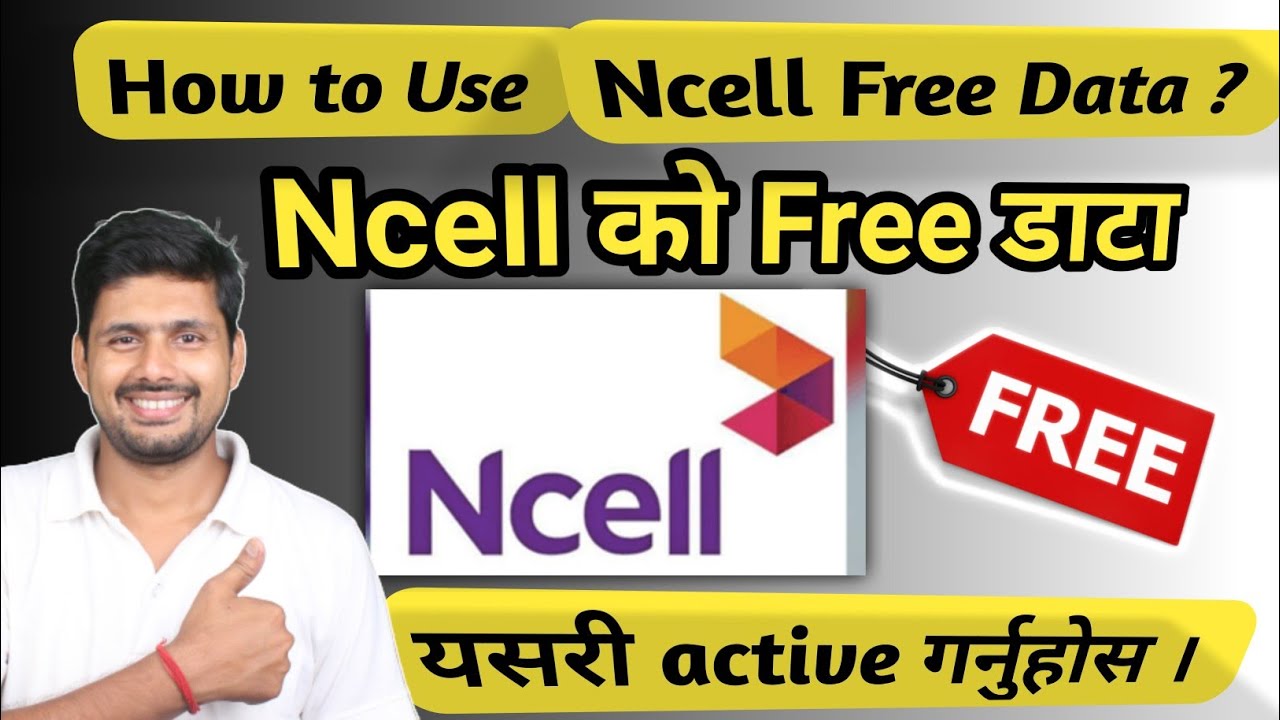 How to Use Ncell Free Data || Ncell Free Data Offer